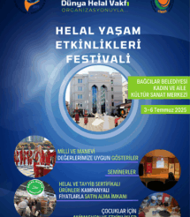 HELAL YAŞAM ETKİNLİKLERİ FESTİVALİ 2025’E DAVETLİSİNİZ